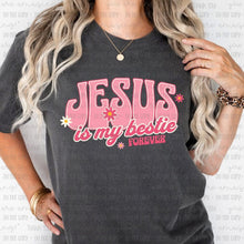 Load image into Gallery viewer, Jesus Is My Bestie Forever Pink TRANSFER OHDD FEB 25