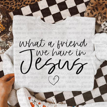 Load image into Gallery viewer, What A Friend We Have In Jesus Color Dropdown TRANSFER OHDD FEB 25