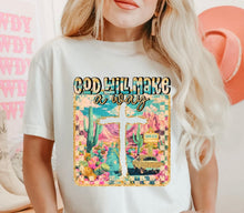 Load image into Gallery viewer, God Will Make A Way TRANSFER DWS 25