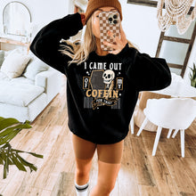 Load image into Gallery viewer, I Came Out Of The Coffin For This Color Dropdown TRANSFER CSC 25