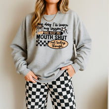 Load image into Gallery viewer, One Day I’ll Learn My Lesson & Keep My Mouth Shut Color DROPDOWN TRANSFER CSC SEPT 25