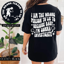 Load image into Gallery viewer, I’m Gonna Investigate With Pocket White Or Black TRANSFER HMWK