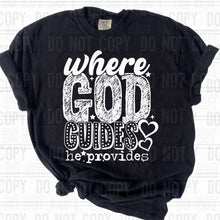 Load image into Gallery viewer, Where God Guides He Provides Dropdown TRANSFER SBB JAN 25