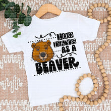 Load image into Gallery viewer, 100 Days As A Beaver TRANSFER