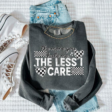 Load image into Gallery viewer, The More You Hate Me The Less I Care Outlines DROPDOWN TRANSFER CSC MAR