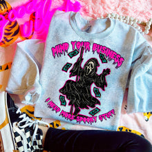 Load image into Gallery viewer, Mind Your Business I Need More Spooky Shit TRANSFER MOON JUNE 25