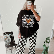 Load image into Gallery viewer, I Wasn't Meant To Fit In DROPDOWN TRANSFER CSC MAR