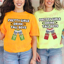 Load image into Gallery viewer, Pretty Girls Drink Tall (DROPDOWN) TRANSFER HMWK