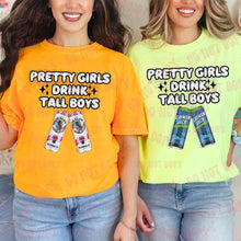 Load image into Gallery viewer, Pretty Girls Drink Tall (DROPDOWN) TRANSFER HMWK