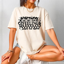 Load image into Gallery viewer, Warning I Will Hurt Your Feelings Single Color Dropdown TRANSFER CSC APR 25