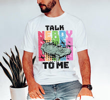 Load image into Gallery viewer, Talk Nerdy To Me TRANSFER