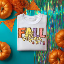 Load image into Gallery viewer, Fall Vibes Only TRANSFER CST JULY