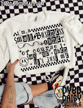 Load image into Gallery viewer, I’m A Small Business Owner DROPDOWN TRANSFER DDD