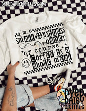 Load image into Gallery viewer, I’m A Small Business Owner DROPDOWN TRANSFER DDD