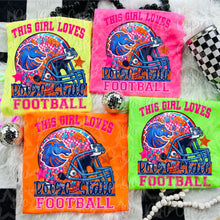 Load image into Gallery viewer, This Girl Loves Football Team Dropdown TRANSFER VIRGO JUNE 25