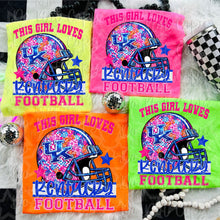 Load image into Gallery viewer, This Girl Loves Football Team Dropdown TRANSFER VIRGO JUNE 25