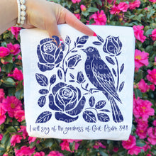 Load image into Gallery viewer, I Will Sing The Goodness of God Bird Floral COLOR DROPDOWN TRANSFER IRENE JAN 26
