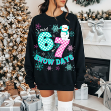 Load image into Gallery viewer, I Need 6 or 7 Snow Days Checkered Color DROPDOWN TRANSFER PARJO DEC 25