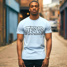 Load image into Gallery viewer, Jesus My Way Truth My Life TRANSFER SDD