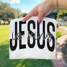 Load image into Gallery viewer, Jesus Is King Script Center Distressed TRANSFER SDD OCT