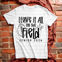 Load image into Gallery viewer, Senior 2016 Leave It All On The Court/Field Sport Option DROPDOWN TRANSFER REVEL MAR 26