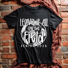 Load image into Gallery viewer, Senior 2016 Leave It All On The Court/Field Sport Option DROPDOWN TRANSFER REVEL MAR 26