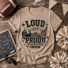 Load image into Gallery viewer, Loud And Proud Mom Distressed DROPDOWN TRANSFER REVEL JULY 26