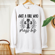 Load image into Gallery viewer, Just A Girl Who Prays Big Dropdown TRANSFER SDD NOV 25