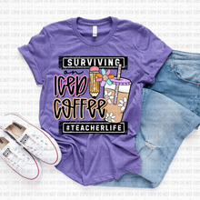 Load image into Gallery viewer, Surviving On Iced Coffee Mom/Nurse/Teacher Life Option DROPDOWN TRANSFER REVEL MAR 26