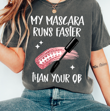 Load image into Gallery viewer, My Mascara Runs Faster DROPDOWN TRANSFER CMD JUNE