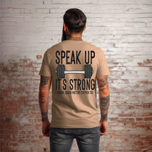 Load image into Gallery viewer, Speak Up It's Strong TRANSFER SDD