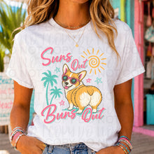 Load image into Gallery viewer, Suns Out Buns Out Corgi In Sunglasses TRANSFER UAC MAY 26