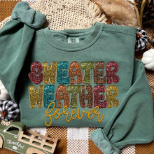 Load image into Gallery viewer, Sweater Weather Forever TRANSFER SDD JULY