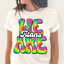 Load image into Gallery viewer, We Are Rainbow Tie Dye Mascot DROPDOWN TRANSFER