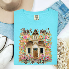 Load image into Gallery viewer, There's No Waste At The Alter Watercolor Gold Speckled Chapel And Florals TRANSFER SDD MAR 26