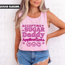 Load image into Gallery viewer, Accepting Sugar Daddy Applications TRANSFER HMWK APRIL 25