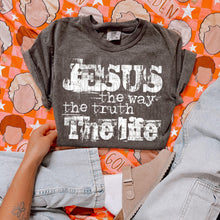 Load image into Gallery viewer, Jesus The Way The Truth The Life Distressed Color Dropdown TRANSFER SWD JAN 26