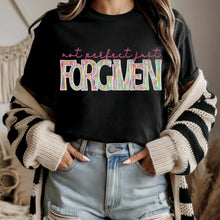 Load image into Gallery viewer, Not Perfect Just Forgiven Faux Embroidery TRANSFER