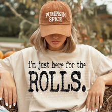 Load image into Gallery viewer, I'm Just Here For Thanksgiving Style DROPDOWN TRANSFER THREAD OCT 25