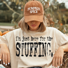 Load image into Gallery viewer, I'm Just Here For Thanksgiving Style DROPDOWN TRANSFER THREAD OCT 25