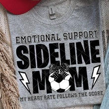 Load image into Gallery viewer, Emotional Support Sideline Mom Sports With or Without Bow DROPDOWN TRANSFER THREAD MAR 26