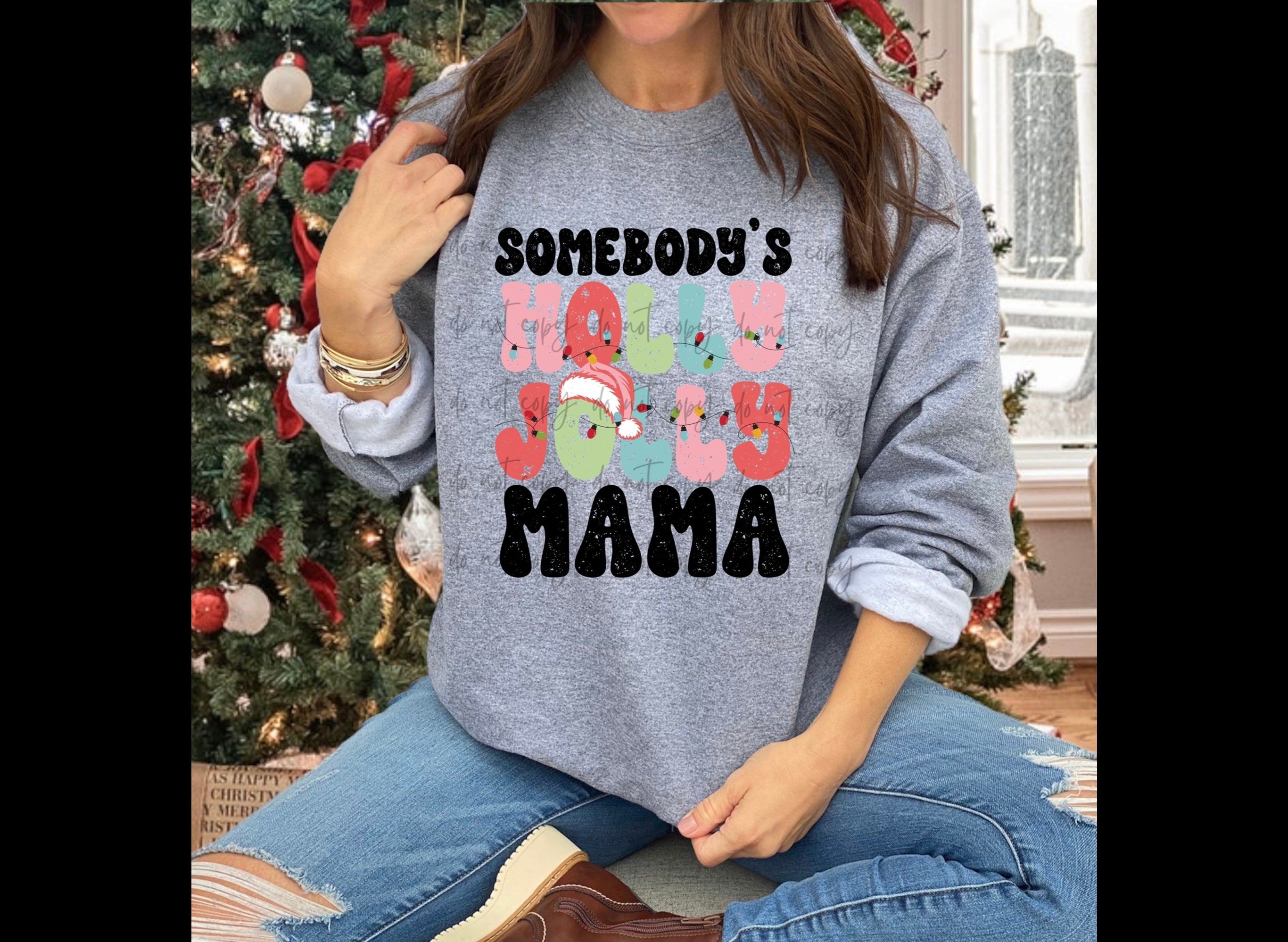 Somebody's Jolly Mama Sweatshirt