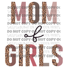 Load image into Gallery viewer, Mom Of Girls Pink/Leopard TRANSFER