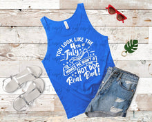 Load image into Gallery viewer, You Look Like The Fourth Of July SCREEN