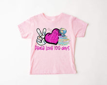 Load image into Gallery viewer, Peace Love 100 Days TRANSFER