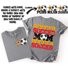 Load image into Gallery viewer, Soccer Mom Customizable DROPDOWN With Pocket TRANSFER SDD AUGUST
