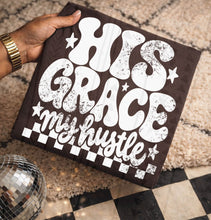 Load image into Gallery viewer, His Grace My Hustle Checker DROPDOWN TRANSFER KAI SEP 26
