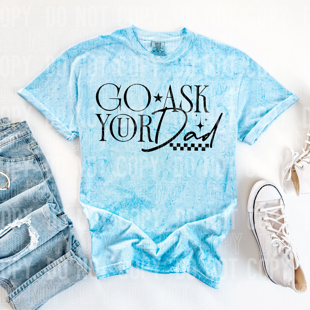 Go Ask Your Dad DROPDOWN TRANSFER SBB May