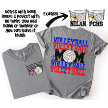 Load image into Gallery viewer, Volleyball Mom Customizable DROPDOWN With Pocket TRANSFER SDD AUGUST
