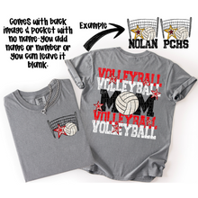 Load image into Gallery viewer, Volleyball Mom Customizable DROPDOWN With Pocket TRANSFER SDD AUGUST
